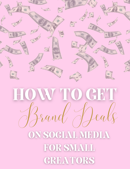 How To Get Brand Deals On Social Media for Small Creators